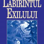 Labirintul exilului