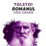 Tolstoi. Romanul unei drame