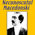 Necunoscutul Macedonski