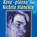 Rasu´-plânsu´ lui Nichita Stănescu