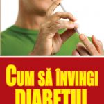 Cum să învingi diabetul