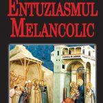 Entuziasmul melancolic