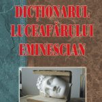 Dicţionarul Luceafărului eminescian