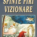 Sfinte firi vizionare