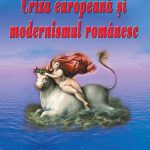 Criza europeană și modernismul românesc (eBook)