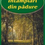 Întâmplări din pădure