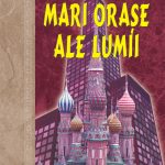 100 Mari oraşe ale lumii