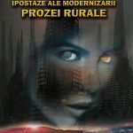 Ipostaze ale modernizării prozei rurale