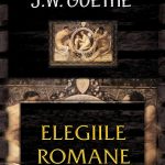 Elegiile romane. Conţine CD Audio