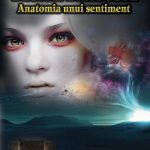 Despre dragoste. Anatomia unui sentiment