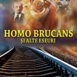 Homo brucans şi alte eseuri