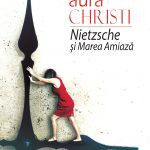 Nietzsche şi Marea Amiază