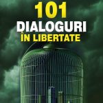 101 dialoguri în libertate. Volumul II