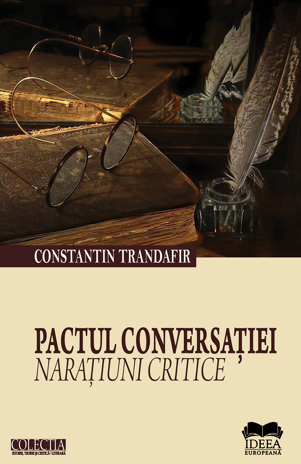 Dozens Shadow two weeks Pactul conversaţiei. Naraţiuni critice – Constantin Trandafir – carte de la  Librăria online Ideea Europeană