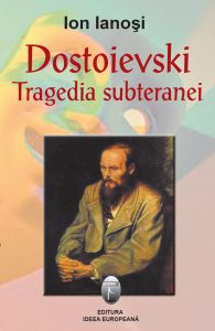 Dostoievski. Tragedia subteranei (eBook)