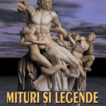 Mituri şi legende ale antichităţii