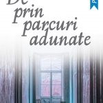 De prin parcuri adunate