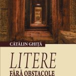 Litere fără obstacole. Ipostaze ale actului critic (eBook)