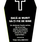 Dacă ai murit să-ți fie de bine