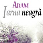 ADAM. Iarna neagră