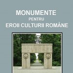 Monumente pentru eroii culturii române
