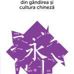 Concepte-cheie din gândirea și cultura chineză - Volumul V