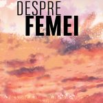 Despre Femei
