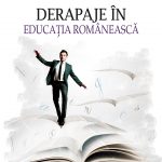 Derapaje în educația românească
