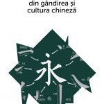 Concepte-cheie din gândirea și cultura chineză Vol. VIII (eBook)