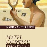 Matei Călinescu, relativistul individualist (eBook)