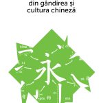 Concepte-cheie din gândirea și cultura chineză Vol IX (eBook)