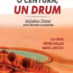 O centură, un drum. Inițiativa Chinei pentru dezvoltare și prosperitate (eBook)