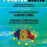 Punctul critic nr. 1-2/2023: Consacrarea constituțională a Marii Uniri. Uniunea Europeană – noi imperative și metamorfoze