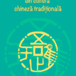 Conceptele-cheie din cultura chineză tradițională