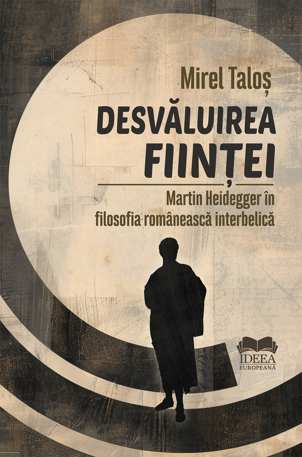 Talos-Mirel_Desvaluirea-fiintei_Martin-Heidegger