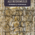 Elemente esențiale ale budismului: întrebări și răspunsuri