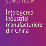 Înțelegerea industriei manufacturiere din China