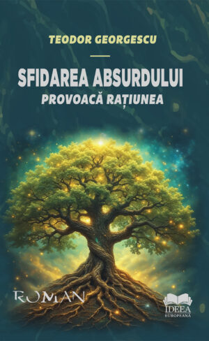 Sfidarea absurdului. Provoacă rațiunea